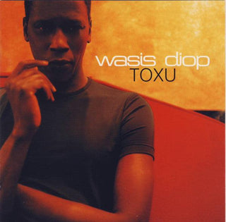 Wasis Diop- Toxu