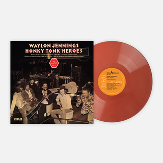 Waylon Jennings- Honky Tonk Heroes (VMP Rust Colored Reissue)