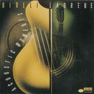 Bireli Lagrene- Acoustic Moments