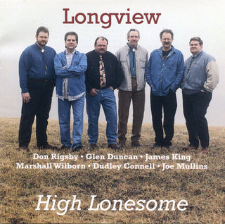 Longview- High Lonesome