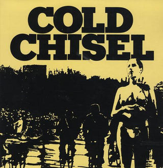 Cold Chisel- Cold Chisel (Australian Pressing)