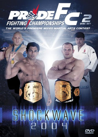 Pride Fighting Championships: Shock Wave 2004