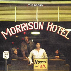 The Doors- Morrison Hotel (Analogue Productions)