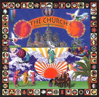 The Church- Sometime Anywhere / Somewhere Else