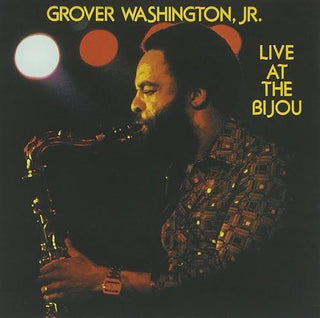 Grover Washington Jr.- Live At The Bijou