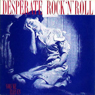 Various- Desperate Rock 'N' Roll, Vol. 11