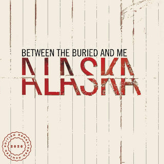 Between The Buried And Me- Alaska (Red Transparent w/ Black, 2020 Reissue)(Sealed)