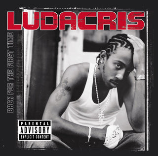 Ludacris- Back For The First Time (Lenticular Cover)