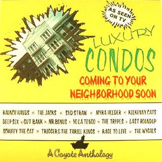 Various- Luxury Condos Coming To Your Neighborhood Soon