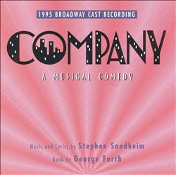 Company: A Musical Comedy 1995 Broadway Cast Recording