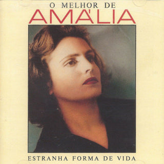 Amalia- O Melhor De Amalia (Estranha Forma De Vida)