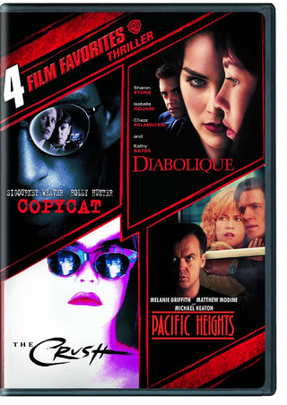 4 Film Favorites: Thriller (Copycat, The Crush, Diabolique, Pacific Heights)