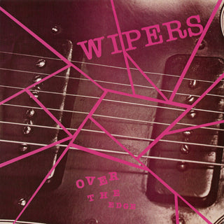 Wipers- Over The Edge