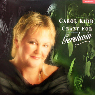 Carol Kidd- Crazy For Gershwin (UK Press)