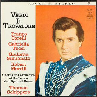 Verdi- Il Trovatore (Thomas Schippers, Conductor)