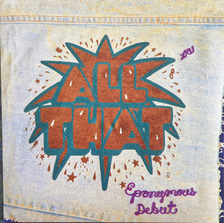 All That- Eponymous Debut