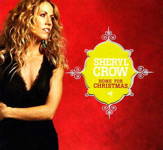 Sheryl Crow- Home For Christmas