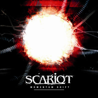 Scariot- Momentum Shift