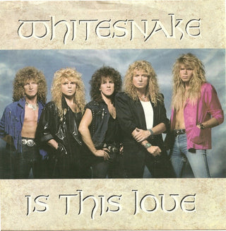 Whitesnake- Is This Love/ Bad Boys