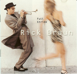 Rick Braun- Full Stride