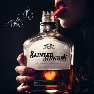 Sainted Sinners- Taste It