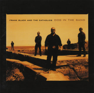 Frank Black And The Catholics- Dog In The Sand