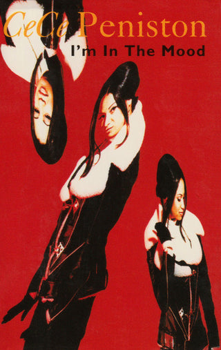 CeCe Peniston- I'm In The Mood (Cassingle)