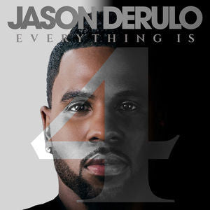 Jason Derulo- Everything Is 4