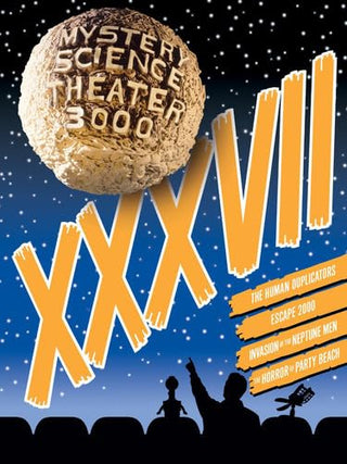 Mystery Science Theatre 3000 XXXVII