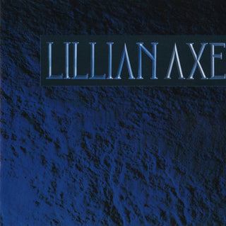 Lillian Axe- Lillian Axe