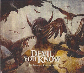 Devil You Know- Beauty Of Destruction