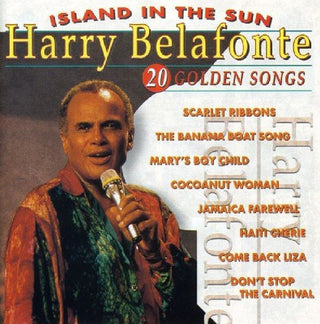 Harry Belafonte- Island In The Sun: 20 Golden Songs