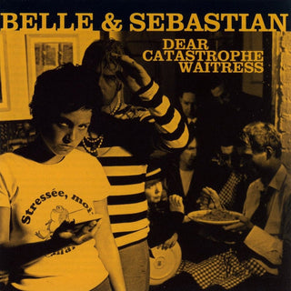 Belle & Sebastian- Dear Catastrophe Waitress