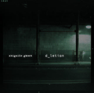 Abigails Ghost- D_Letion