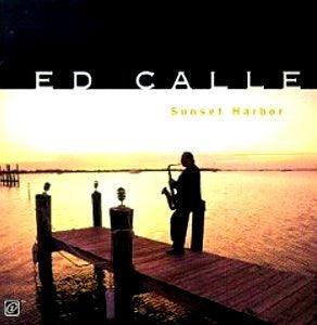 Ed Calle- Sunset Harbor