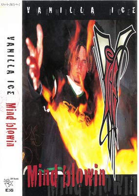 Vanilla Ice- Mind Blowin'