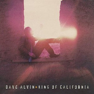 Dave Alvin- King Of California