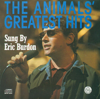 Eric Burdon- The Animals' Greatest Hits Sung By Eric Burdon