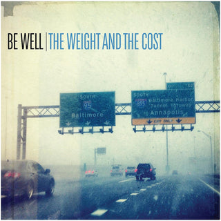 Be Well- The Weight And The Cost (Dark Blue)(Sealed)