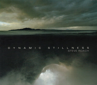 Steve Roach- Dynamic Stillness (Signed)