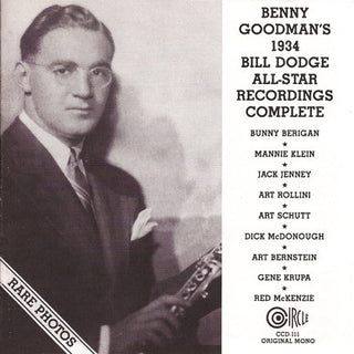 Benny Goodman- 1934 Bill Dodge All-Star Recordings Complete