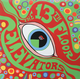 13th Floor Elevators- The Psychedelic Sounds of The 13th Floor Elevators (2008 Mono Reissue)