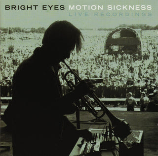 Bright Eyes- Motion Sickness (Live Recordings)