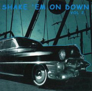 Various- Shake 'Em On Down Vol. 2