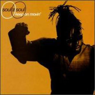 Soul II Soul- Keep On Movin'