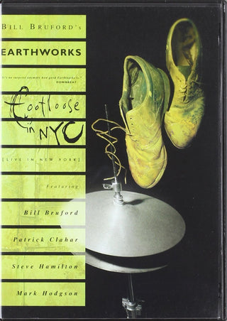 Bill Bruford- Earthworks: Footloose In NYC