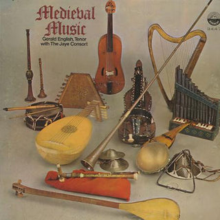 Gerald English w/ The Jaye Consort- Medieval Music (Sealed)