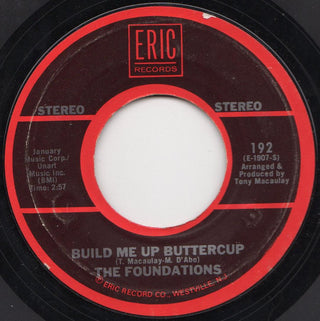 The Foundations- Build Me Up Buttercup/ Baby, Now That I've Found You