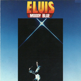 Elvis Presley- Moody Blue