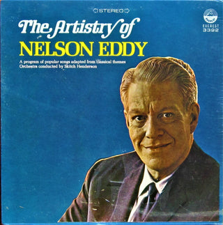 Nelson Eddy- The Artistry Of Nelson Eddy